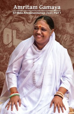 Amritam Gamaya Part 1 - Sri Mata Amritanandamayi Devi