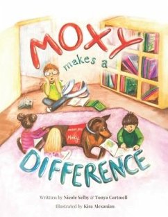 Moxy Makes a Difference - Selby, Nicole