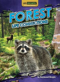 Forest Life Connections - Bergin, Raymond