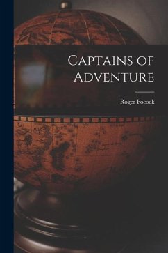 Captains of Adventure [microform] - Pocock, Roger