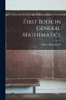 First Book in General Mathematics - Bild 1