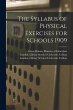 The Syllabus of Physical Exercises for... - Bild 1