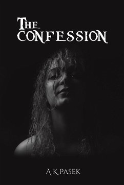 The Confession - Pasek, A K