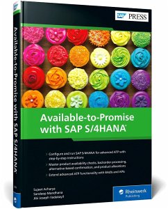 Available-to-Promise with SAP S/4HANA - Acharya, Sujeet;Mandhana, Sandeep;Vadakayil, Jibi Joseph