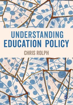 Understanding Education Policy - Rolph, Chris