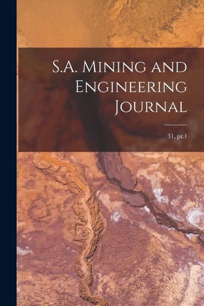 S.A. Mining and Engineering Journal; 31, pt.1 S.A. Mining and Engineering Journal; 31, pt.1