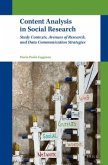 Content Analysis in Social Research: Study Contexts, Avenues of Research, and Data Communication Strategies