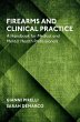 Firearms and Clinical Practice - Bild 1