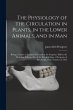 The Physiology of the Circulation in... - Bild 1