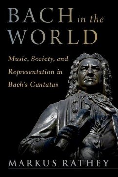 Bach in the World - Rathey, Markus