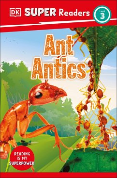 DK Super Readers Level 3 Ant Antics - Dk