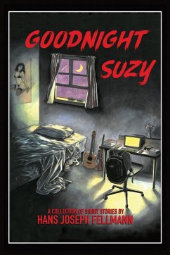 Goodnight Suzy - Fellmann, Hans Joseph