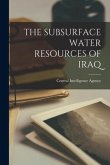 The Subsurface Water Resources of Iraq