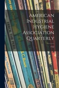 American Industrial Hygiene Association Quarterly; 17n2 - Anonymous