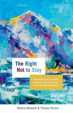 The Right Not to Stay - Ottonelli, Valeria; Torresi, Tiziana