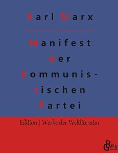 Manifest der kommunistischen Partei - Engels, Friedrich;Marx, Karl