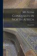 Muslim Conquests in North Africa - Bild 1