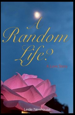 A Random Life? - Newhouse, Leslie