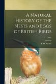 A Natural History of the Nests and Eggs of British Birds; v. 1 (1853)