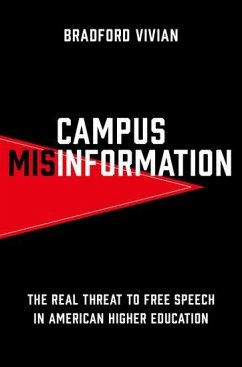 Campus Misinformation - Vivian, Bradford (Professor of Communication Arts and Sciences, Prof