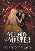 The Melody and the Master: A Standalone Marriage of Convenience Fantasy Romance