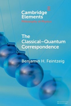 The Classical-Quantum Correspondence - Feintzeig, Benjamin H. (University of Washington)