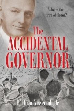 The Accidental Governor - Newcomb, R. Hugo