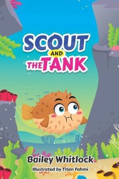 Scout And the Tank - Whitlock, Bailey