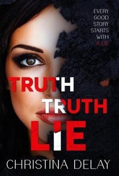Truth Truth Lie - Delay, Christina