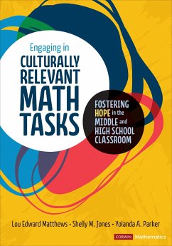 Engaging in Culturally Relevant Math Tasks, 6-12 - Matthews, Lou E; Jones, Shelly M.; Parker, Yolanda A.