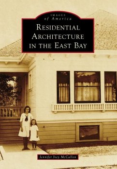 Residential Architecture in the East Bay - McCallon, Jennifer Joey