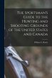 The Sportsman's Guide to the Hunting... - Bild 1