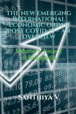 The New Emerging International Economic Order Post Covid-19 - An Overview