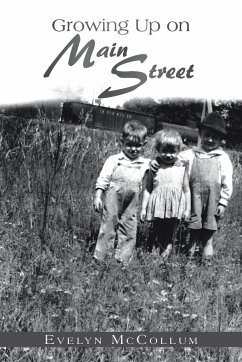 Growing up on Main Street - Mccollum, Evelyn