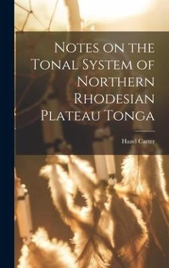 Notes on the Tonal System of Northern Rhodesian Plateau Tonga - Carter, Hazel