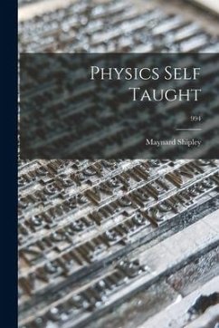 Physics Self Taught; 994 - Shipley, Maynard