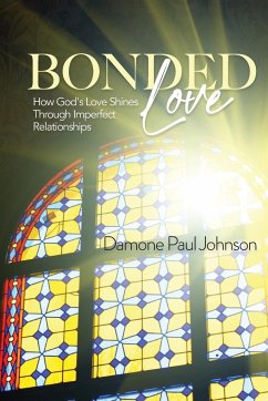 Bonded Love - Johnson, Damone Paul