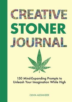 Creative Stoner Journal - Alexander, Olivia