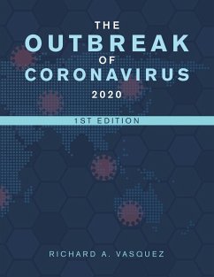 The Outbreak of Coronavirus 2020 - Vasquez, Richard A.