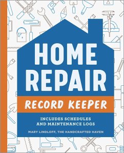 Home Repair Record Keeper - Lindloff, Mary