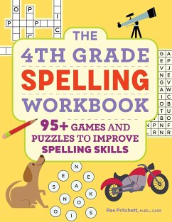 The 4th Grade Spelling Workbook - Pritchett, Rae