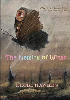 The Naming of Wings - Hawkes, Becki