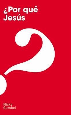 Why Jesus? - Spanish (International Edition)