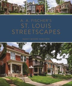 A. A. Fischer's St. Louis Streetscapes - Hamilton, Nancy Moore