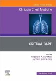 Critical Care, an Issue of Clinics in Chest Medicine Critical Care, an Issue of Clinics in Chest Medicine