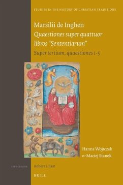 Marsilii de Inghen Quaestiones Super Quattuor Libros Sententiarum - Wojtczak, Hanna; Stanek, Maciej