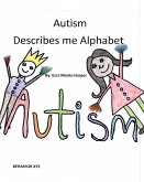 Autism Describes me Alphabet