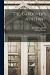 The Gardener's Assistant; a Practical... - Bild 1