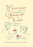 Marriage and a Glass of Wine