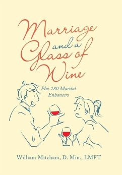 Marriage and a Glass of Wine - Mitcham D. Min. LMFT, William